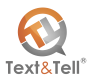 Text & Tell ®